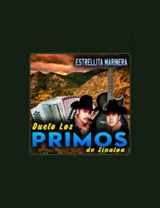 Dengarkan Dueto Los Primos De Sinaloa, tonton video musik, baca bio, lihat tanggal tur & lainnya!