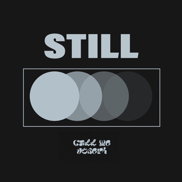 still - EP