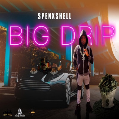 Big Drip - Single