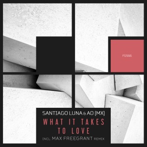 What It Takes to Love - EP