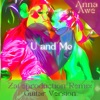 U and Me (Zafeproduction Remix Guitar Version) [Zafeproduction Remix Guitar Version] - Single