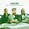 Can Do (feat. Sean Kingston & Julius Smokes) - Single