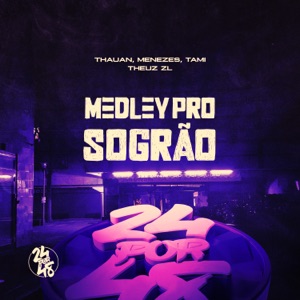 Medley Pro Sograo (feat. Menezes)