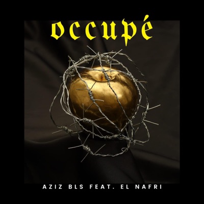 Occupé (feat. El Nafri) - Single