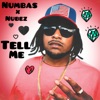 Tell Me (feat. Nubez) - Single