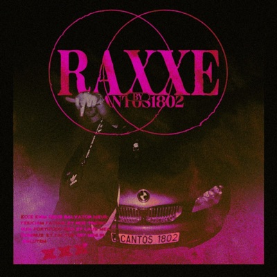 Raxxe (feat. Eyrie & Orus) - Single