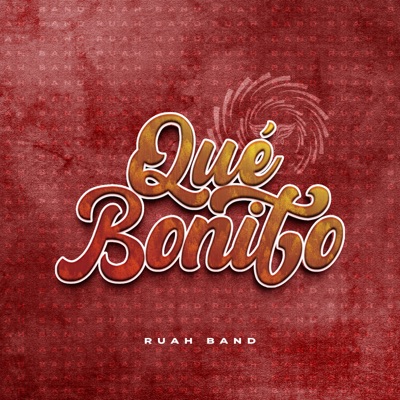 Qué Bonito - Single