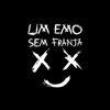 Um Emo Sem Franja - Single