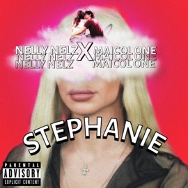 Stephanie (feat. Nelly Nelz) Maicol One Official