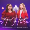 A Hora (feat. Rosanita Santana) - Single
