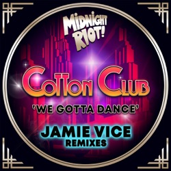 We Gotta Dance (Jamie Vice Dub)