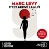 C'est arrivé la nuit - Marc Levy