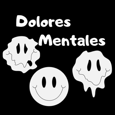Dolores Mentales (feat. Lil Happy Valpa & Kilo Barrios) - EP