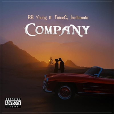 Company (feat. Fame G. & Bowoto) - Single