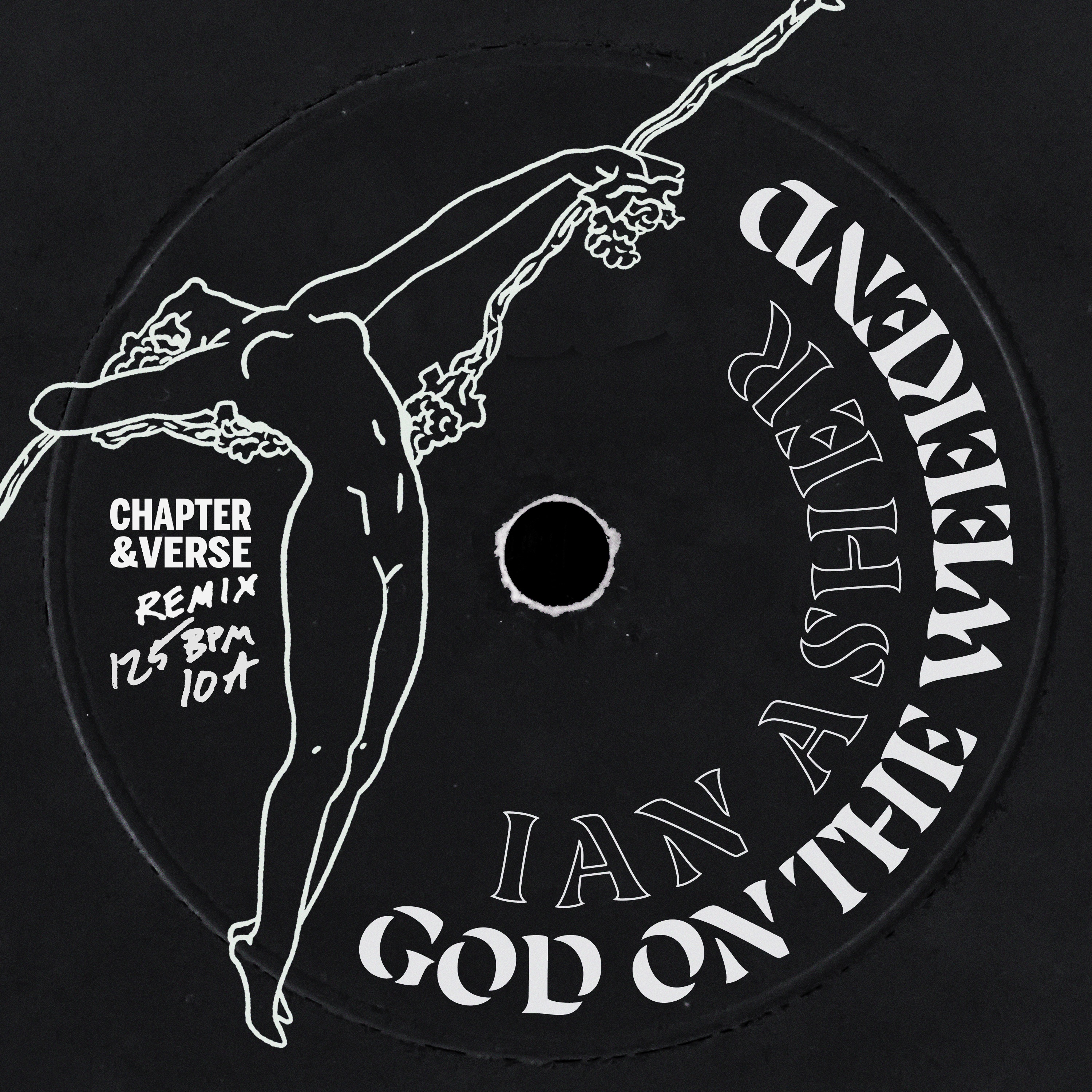 God on the Weekend (Chapter & Verse Remix) - Single
