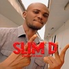 Slim D