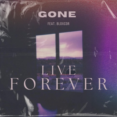 Live Forever (feat. Bloxc0r) [Live] - Single