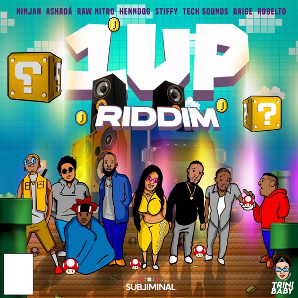 1UP Riddim