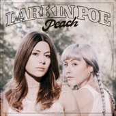 Larkin Poe - Black Betty