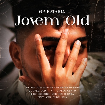 Jovem Old (feat. Rataria) - EP