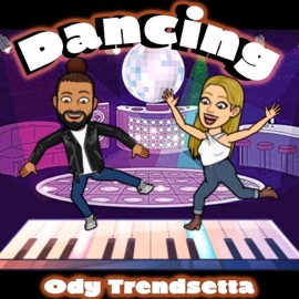 Dancing Ody Trendsetta