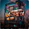 Automotivo na Treta - Single