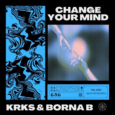 Change Your Mind - Single