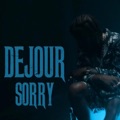 Sorry by Dejour