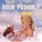 Been Pushin (feat. Dion Primo) - SirHalo lyrics