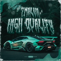 High Quality - Single - 7Malva