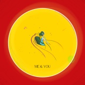 Me & You (feat. Divided) artwork