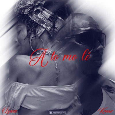 A to mo lé (feat. Loune) - Single