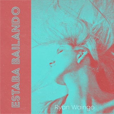 Estaba Bailando - Single