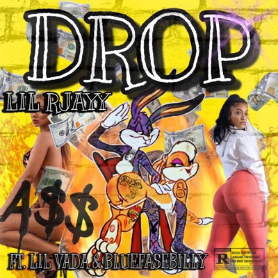 DROP (feat. LIL VADA & BLUEFASE BILLY) - Single