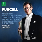 Purcell: King Arthur, Music for Queen Mary, Come Ye Sons of Art, Hail! Bright Cecilia, The Indian Queen, The Tempest… artwork