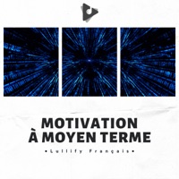 Motivation À Moyen Terme - Lullify Français & Bibliothèque de sons de sommeil