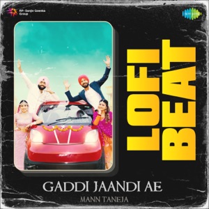 Gaddi Jaandi Ae (Lofi Beat)