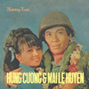 Hai Trái Tim Vàng - Hùng Cường & Mai Lệ Huyền