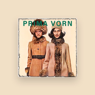 Listen to PRIMA VORN, watch music videos, read bio, see tour dates & more!