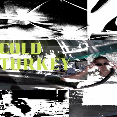 Cold Turkey - EP