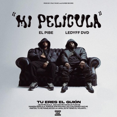 Mi Película (feat. El Pibe) - Single