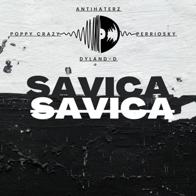 Savica (feat. Poppy Crazy, Perriosky & Dyland D) - Single