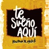 Te Sueño Aquí - Single