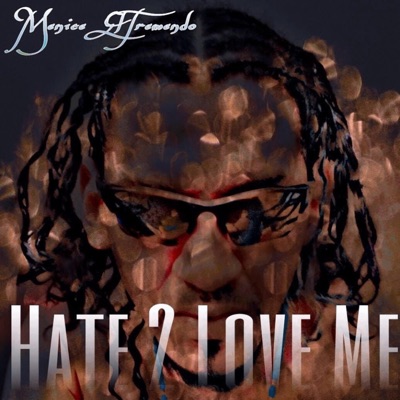 HATE 2 LOVE ME