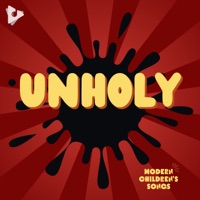 Unholy (Instrumental) - Single - Modern Children's Songs, Lullify Kids & Nursery Rhymes