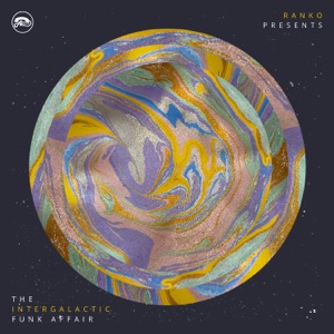 Ranko Presents the Intergalactic Funk Affair