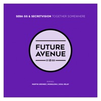 Together Somewhere - Seba GS, Secretvision & Martin Urdinez