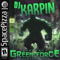 Green Force - Single - DJ Karpin