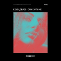 Dance with Me - Single - KENO & Dejago