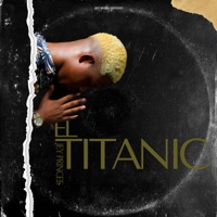 El Titanic - Single - Jey Princee